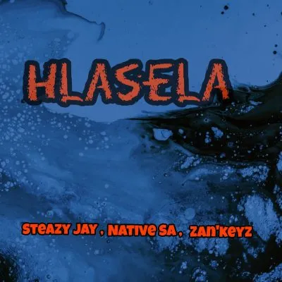 Steazy-Jay-Native-SA-ZanKeyz-–-Hlasela-mp3-download-zamusic.webp.webp